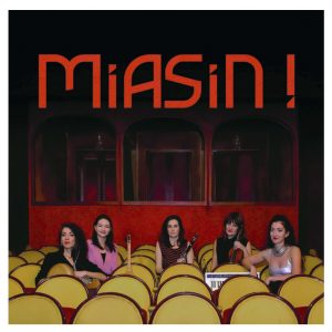 Album du Groupe MIASIN! YERKIR EU